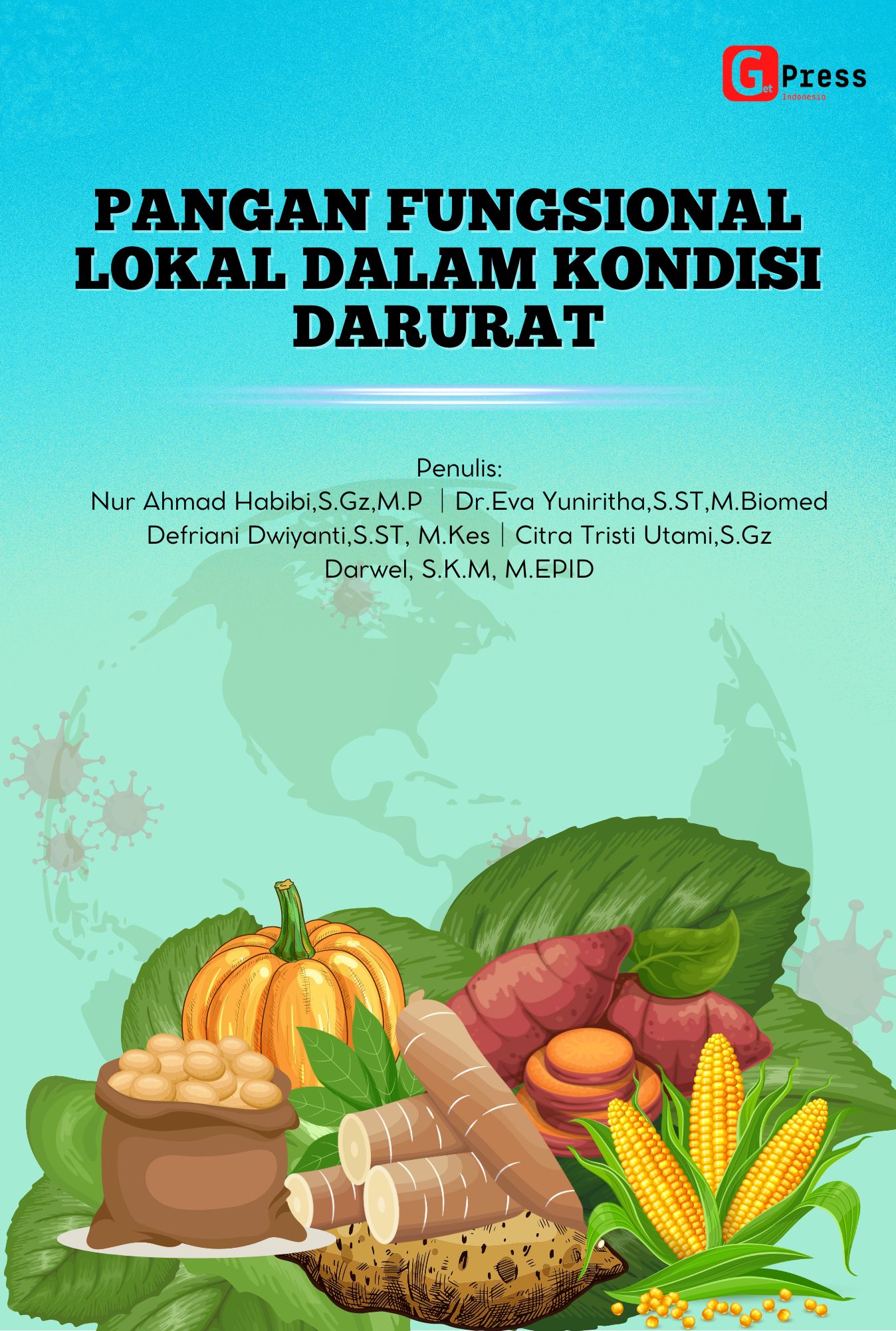 PANGAN FUNGSIONAL LOKAL DALAM KONDISI DARURAT